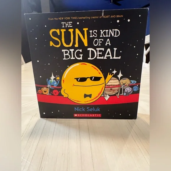 The Sun Is Kind of a Big Deal – Paperback by Nick Seluk - Picture 2 of 10
